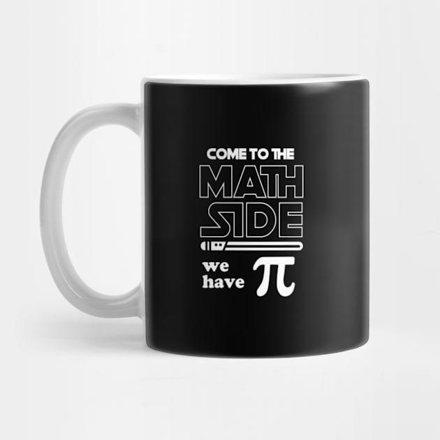 Come to the Math Side we have PI by GreenCraft